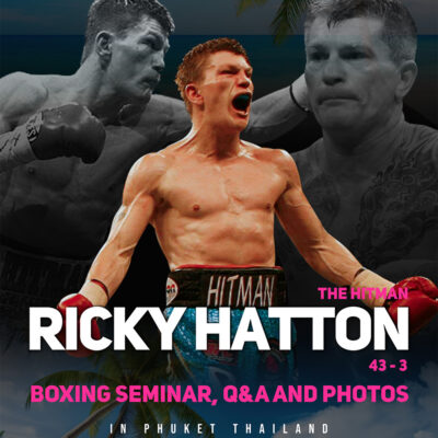 Ricky Hatton Event at Bangtao Muay Thai & MMA in Phuket Thailand